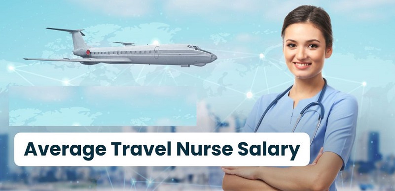 Travel Nurse Salary in US